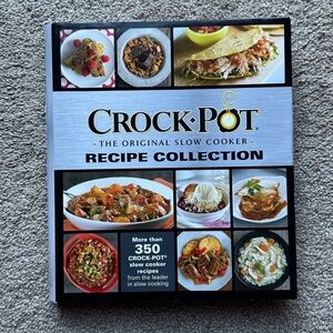 Crock-Pot The Original Slow Cooker Recipe Collection Cookbook